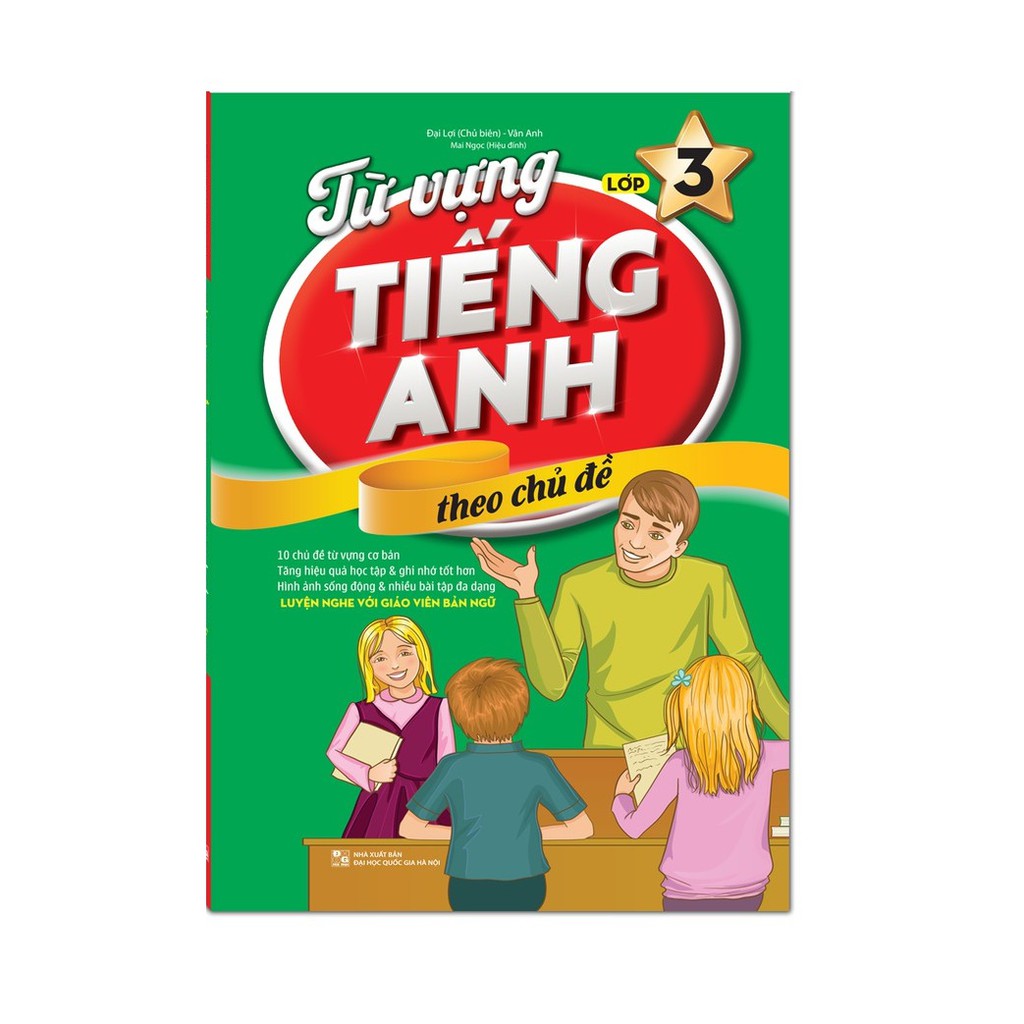 Sách - Từ vựng tiếng anh theo chủ đề lớp 3 (có file nghe)