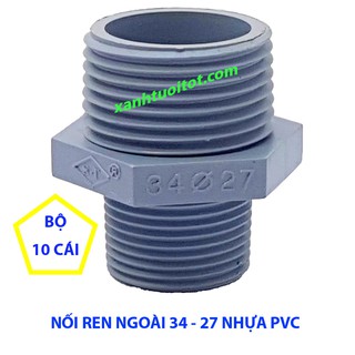 BỘ 20 CÁI NỐI 2 ĐẦU REN NGOÀI 34-27