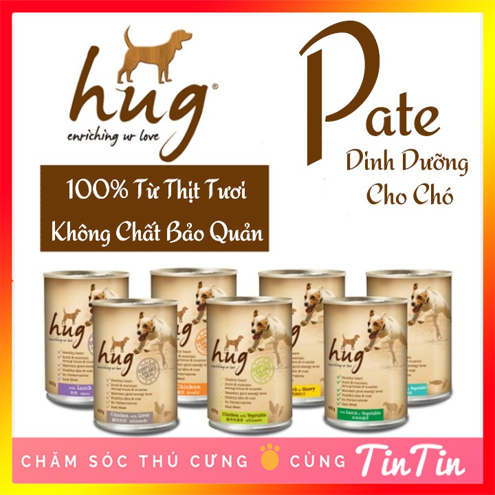 Pate Dinh Dưỡng HUG Cho Chó Dang Lon 400 Gram #Tintin Pet Store