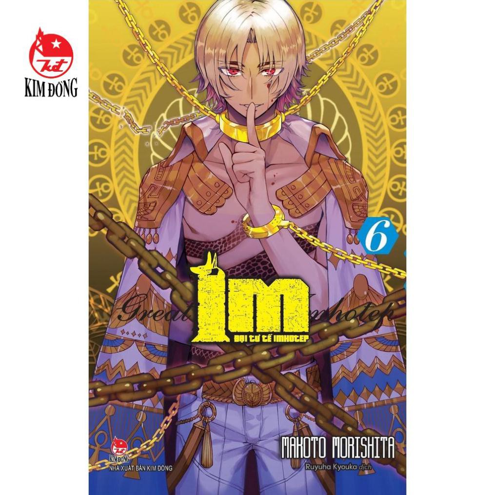 Truyện Lẻ - IM - Đại Tử Tế Imhotep  - NXB Kim Đồng