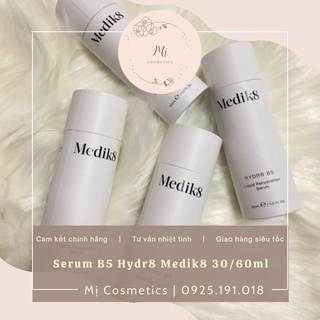 [Chính Hãng] SERUM B5 HYDR8 MEDIK8 CẤP ẨM PHỤC HỒI DA 30ML/60ML