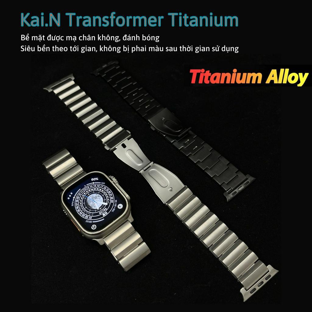 Dây Đeo Thay Thế Titan Dành Cho Apple Watch Ultra / Apple Watch Series 1-8/SE/SE2022, Kai.N Transformer Titanium