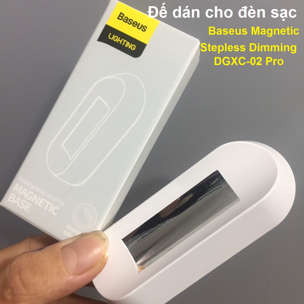 Đế dán cho đèn sạc Baseus Magnetich Stepless Dimming DGXC-02 Pro