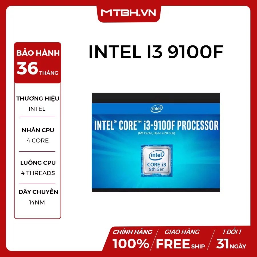 CPU CORE I3 9100F turbo 4.2Ghz (intel thế hệ 9) SK1151 NEW TRAY