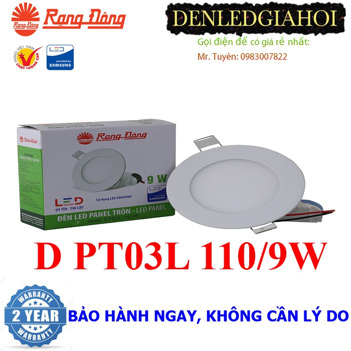 06 Đèn LED panel tròn 9W Rạng Đông, Model D PT03L 110/9w