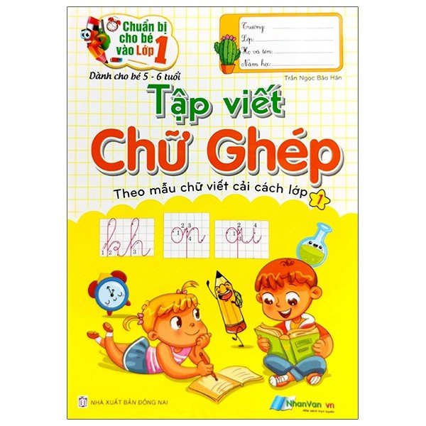 Sách - chuẩn bị cho bé vào lớp 1 - Tập Viết Chữ Ghép - 5-6 Tuổi - 8935072952327