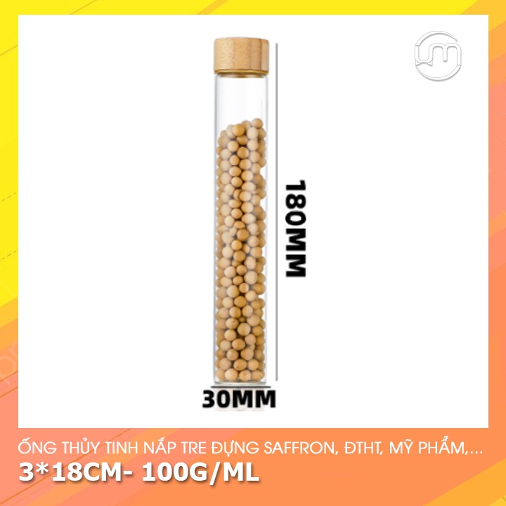 3*18cm- Ống thủy tinh nắp vặn tre, chống tràn, đáy bằng đựng saffron, ĐTHT, mỹ-dược phẩm...