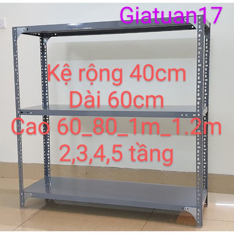 Kệ sắt mâm vê lỗ (rộng 40cm,dài 60cm,)( cao 60cm, 80cm, 1m,1.2m )nhiều tầng