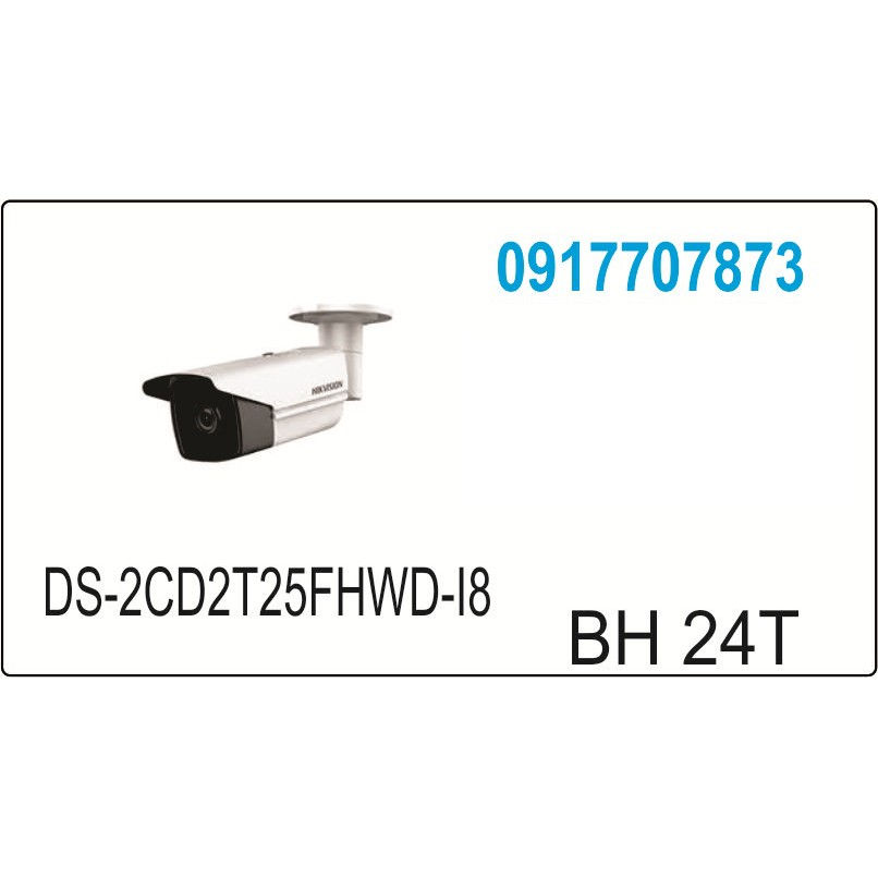 CAMERA HIKVISION DS-2CD2T25FHWD-I8