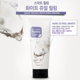  Tẩy Da Chết Ngọc Trai White Jewel Peeling The Face Shop 120g