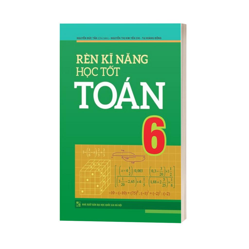 Sách - Rèn Kĩ Năng Học Tốt Toán 6