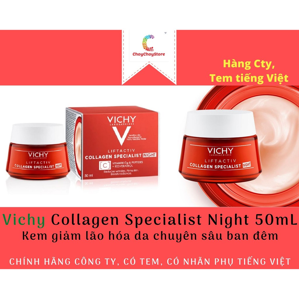 VICHY Liftactiv Collagen Specialist NIGHT 50 mL - Kem Dưỡng Vichy Làm Sáng & Săn Chắc Da Ban Đêm 50ml
