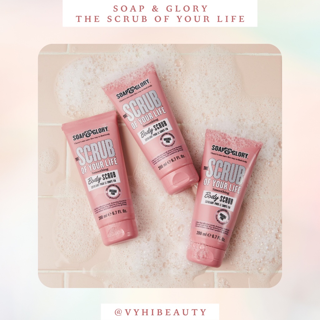 Tẩy da chết Soap and Glory Scrub of Your Life 200ml