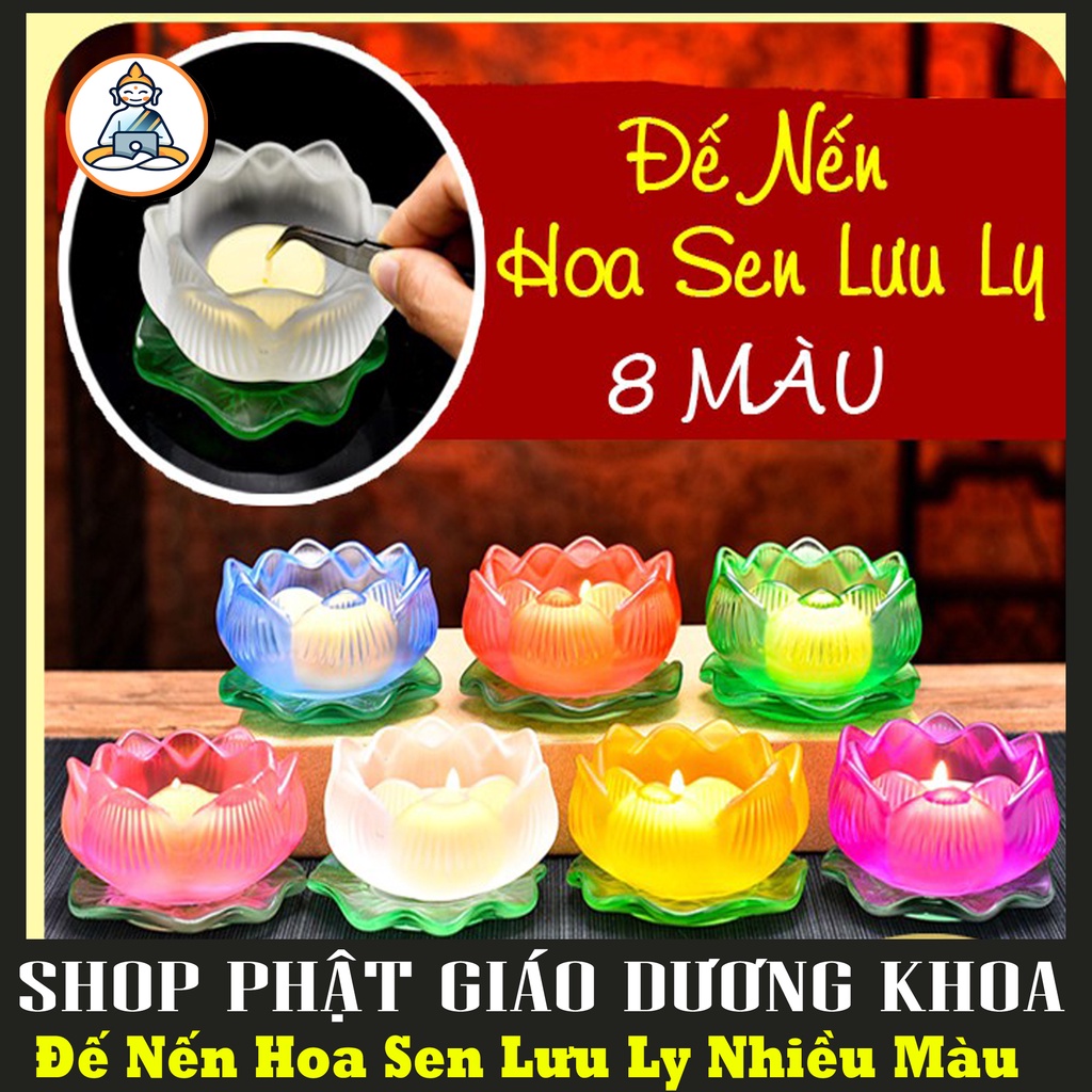 Đế Hoa Sen Lưu Ly _Nhiều Màu Để Đèn Cầy - shop phật giáo DƯƠNG KHOA