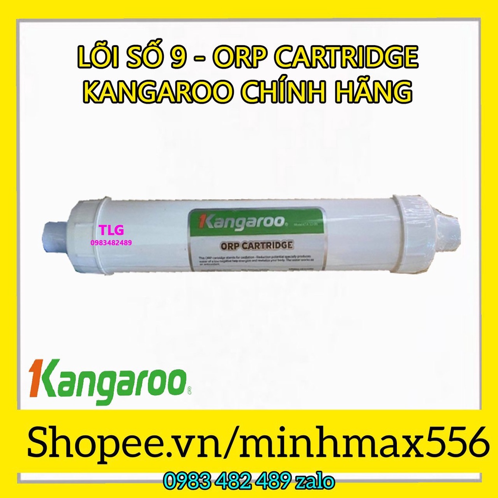 [CHINH HANG] Lõi lọc số 9 kangaroo chính hãng | Lõi lọc ORP Cartridge kangaroo số 9 | ORP cartridge