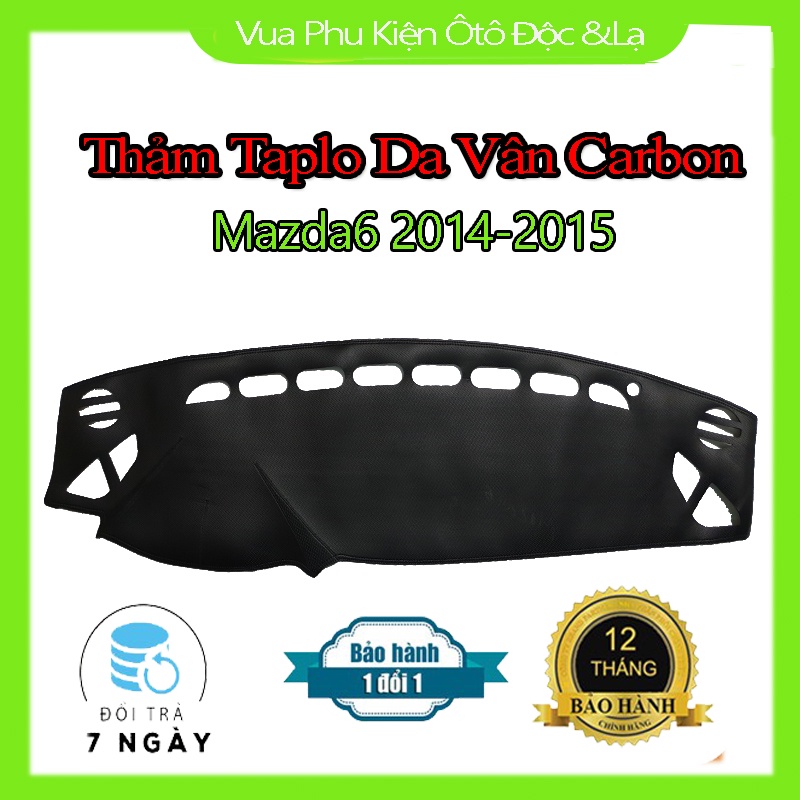 Thảm Taplo Mazda 2, Mazda 3, Mazda 6, Mazda BT50, Mazda CX5 Chất Liệu Da Vân Carbon