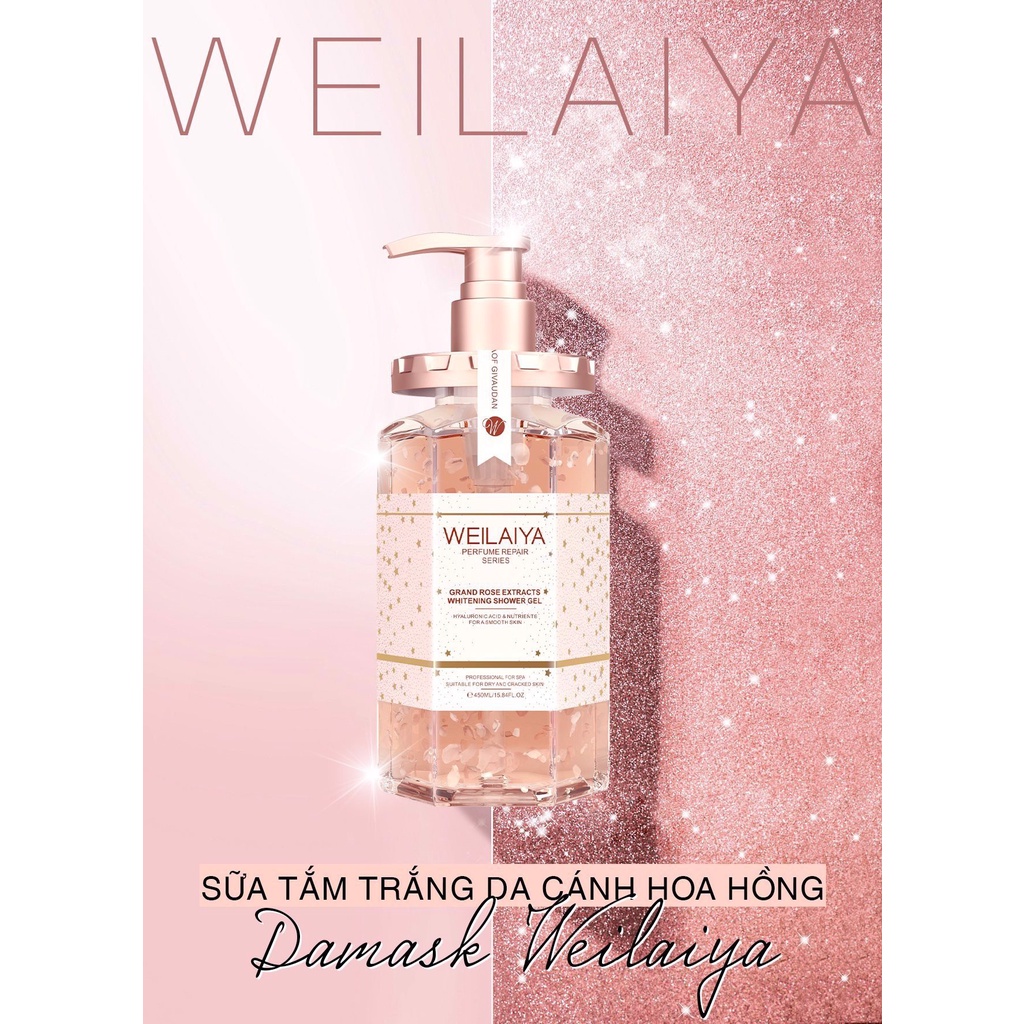 Sữa Tắm Trắng Da WEILAIYA Tủy Mật Hoa Hồng Damask Grand Rose Extracts Whitening Shower Gel - 450ml