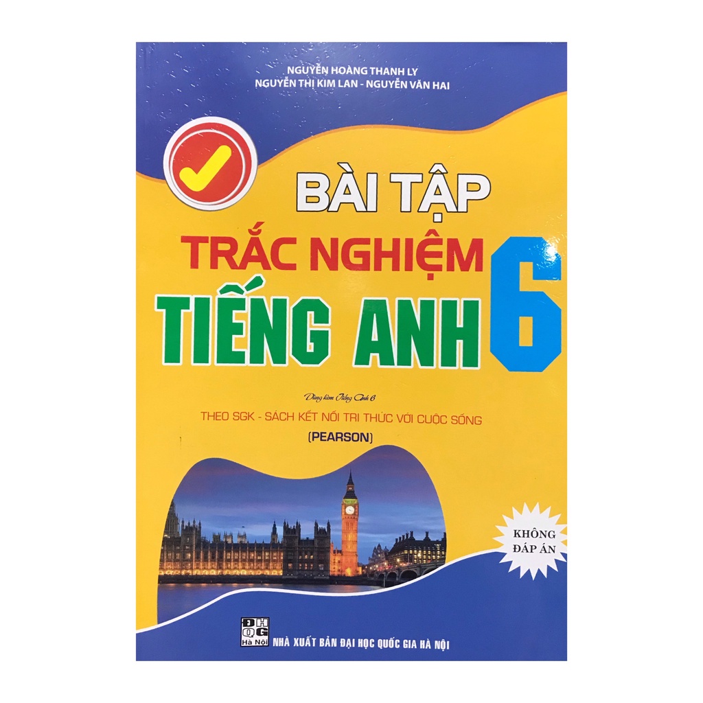 Sách - Bài tập trắc nghiệm tiếng anh 6 không đáp án ( theo sgk sách kết nối tri thức với cuộc sống )
