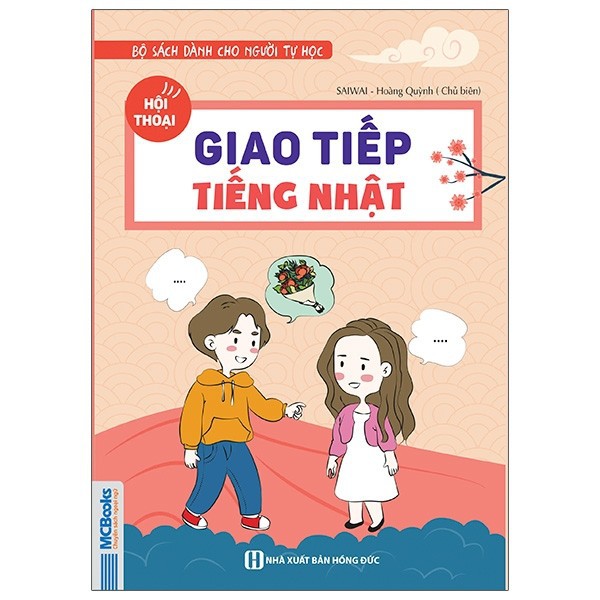 Sách-Bộ Sách Dành Cho Người Tự Học - Hội Thoại Giao Tiếp Tiếng Nhật