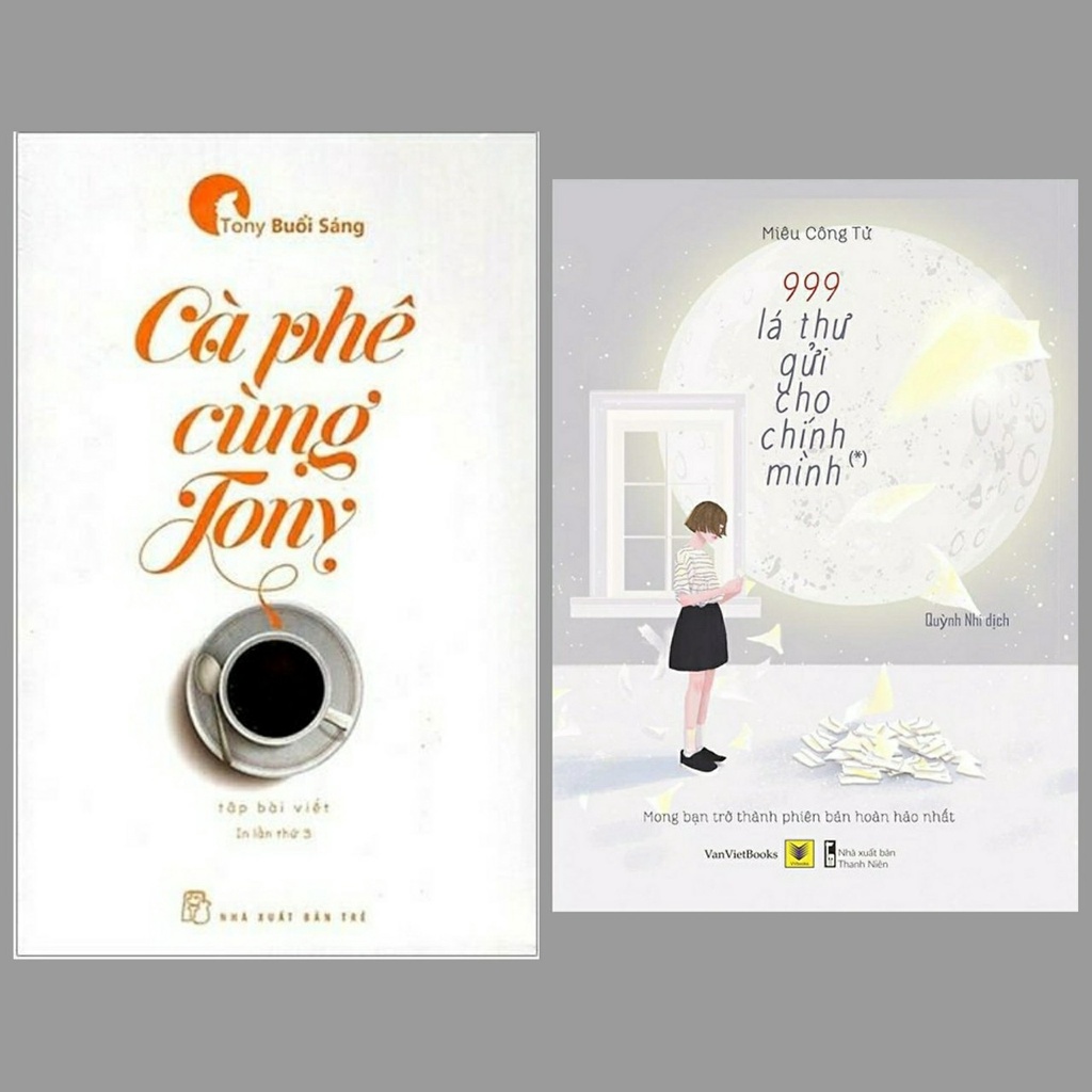 Sách Combo Cà Phê Cùng Tony + 999 Lá Thư Gửi Cho Chính Mình phần 1