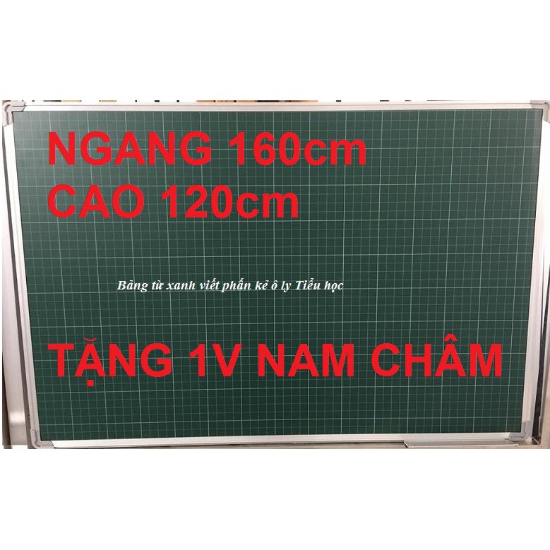 BẢNG TỪ XANH TH KẺ Ô LY TIỂU HỌC CAO CẤP KÍCH THƯỚC 120 x 160cm TẶNG NAM CHÂM