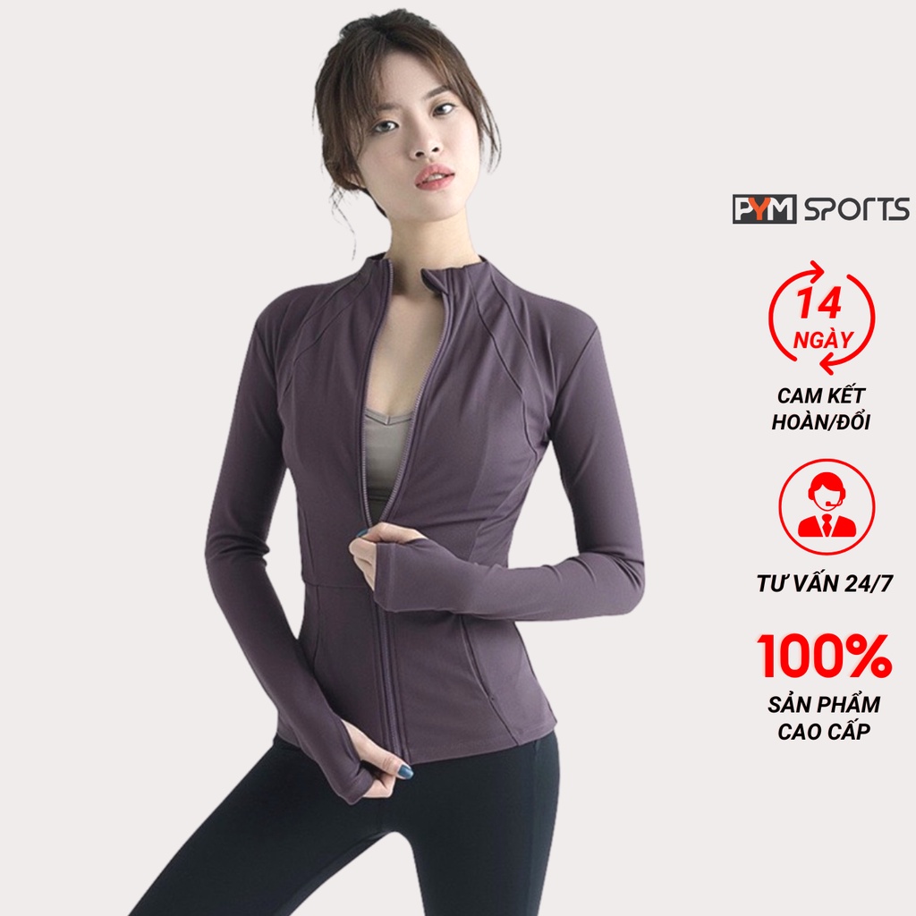Áo Khoác Thể Thao Nữ Ôm Body PYM SPORT - Mặc Chạy Bộ, Tập Gym, Yoga Vải Thun Co Dãn 4 Chiều Thấm Hút Mồ Hôi - PYMAT010