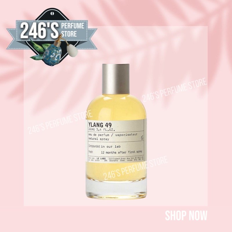 246sᴛᴏʀᴇ.ᴠɴ | Nước hoa Ylang 49 La lelab o