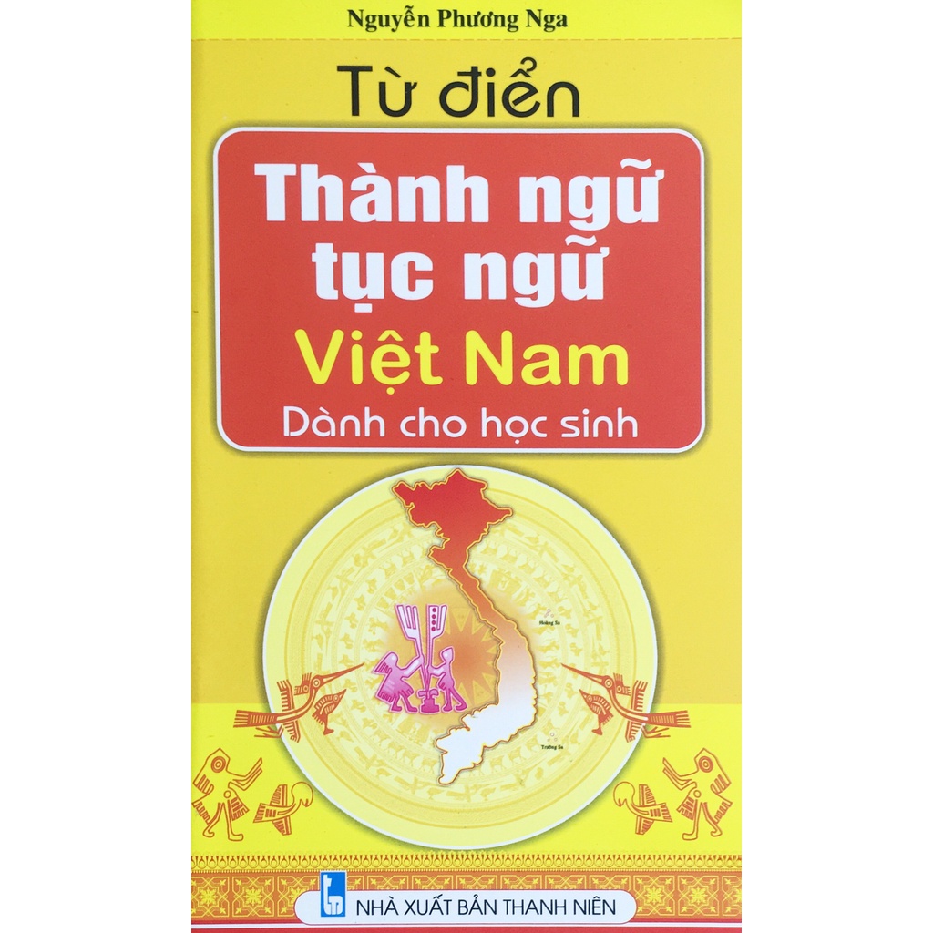 Sách Từ điển thành ngữ tục ngữ Việt Nam (Dành cho học sinh) - ndbooks