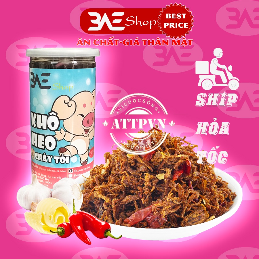 [Mã GROXUAN1 giảm 8% đơn 150K] Khô heo cháy tỏi, thịt lợn xé sợi cay loại 300g shop 3AE đồ ăn vặt ngon Hà Nội