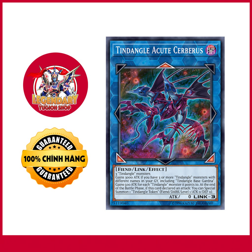 [Thẻ Bài Yugioh Chính Hãng] Tindangle Acute Cerberus