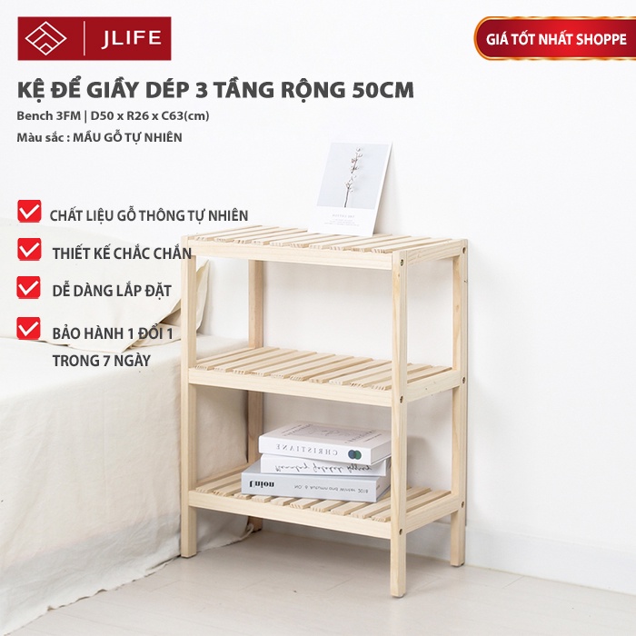 Kệ Để Giầy 3 Tầng Rộng 50cm JLIFE Kệ Giép, Kệ Gỗ Thông Tự Nhiên Giá Rẻ Tiện Lợi