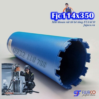 Mũi khoan rút lõi bê tông phi 114 mm - FUJACO【FreeShip 