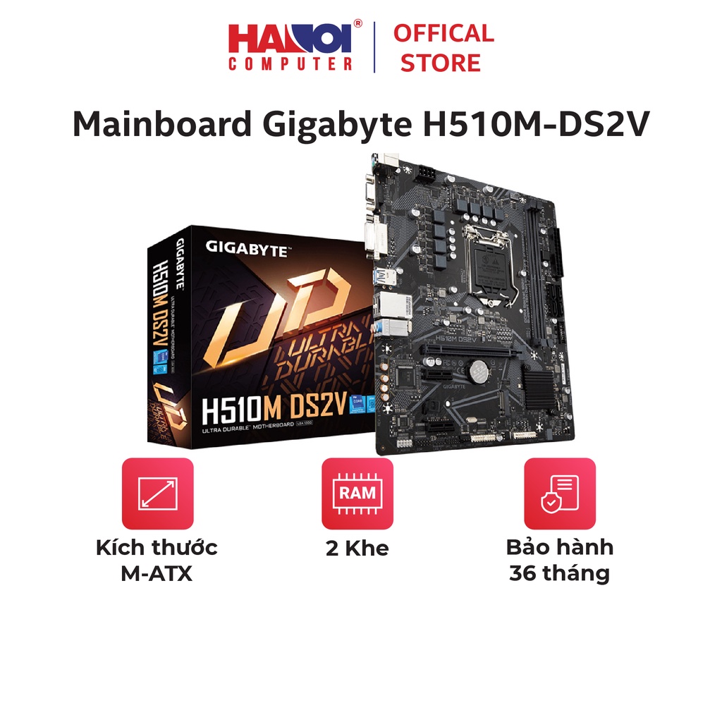 Bo mạch chủ chính hãng Mainboard Gigabyte H510M-DS2V Core i5 non K socket LGA 1200