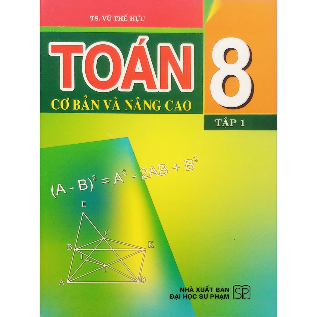 Sách – Toán cơ bản và nâng cao 8 tập 1