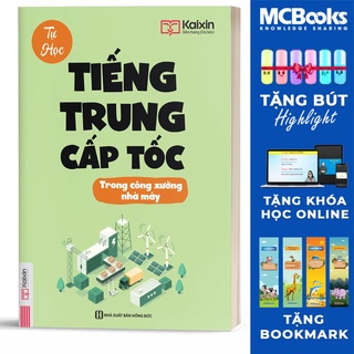 Sách - Tự Học Tiếng Trung Cấp Tốc Trong Công Xưởng Nhà Máy - Kèm App Online