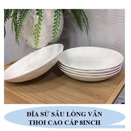 ĐĨA SỨ SÂU LÒNG VÂN THOI CAO CẤP 8INCH