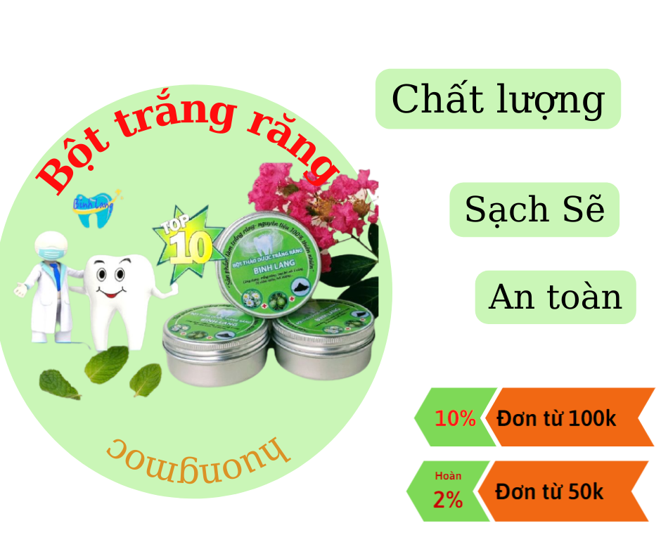 THẢO DƯỢC ĐÁNH RĂNG, NGỪA HÔI MIỆNG BINH LANG