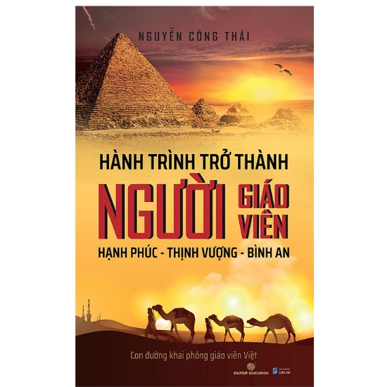 Sách - Hành Trình Trở Thành Người Giáo Viên Hạnh Phúc - Thịnh Vượng - Bình An