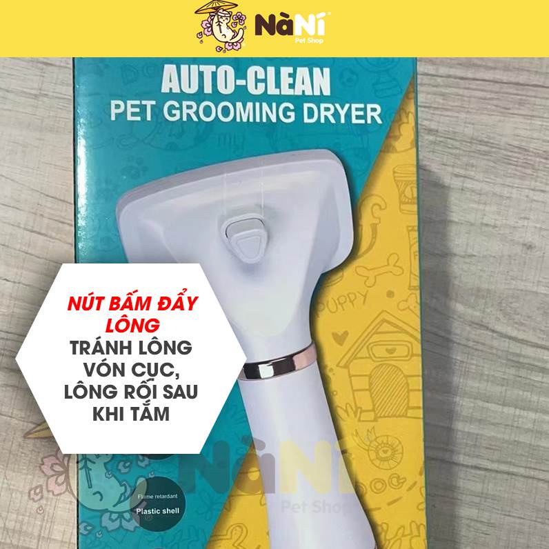 Máy sấy lông chuyên dụng chó mèo, thú cưng, tích hợp lược kim chải lông cho pet - Sấy khô nhanh từ 10p - Nà Ní Pet Shop