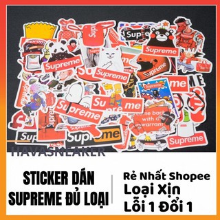 Bộ miếng dán sticker, stickers cao cấp chủ đề SUPREME mẫu mới 2021 trang trí Vali Laptop Mũ Bảo Hiểm Xe Máy Xe Đạp Đàn