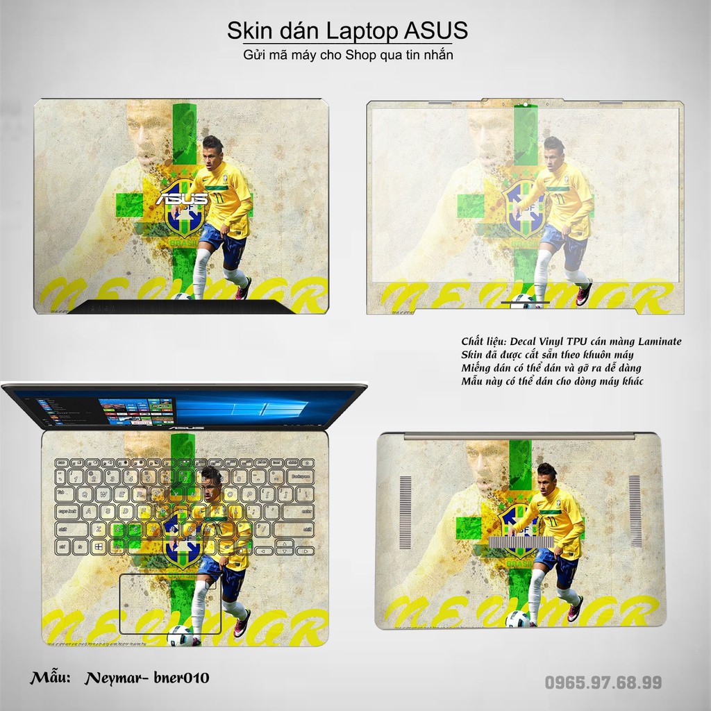 Skin dán Laptop Asus in hình Neymar (inbox mã máy cho Shop)