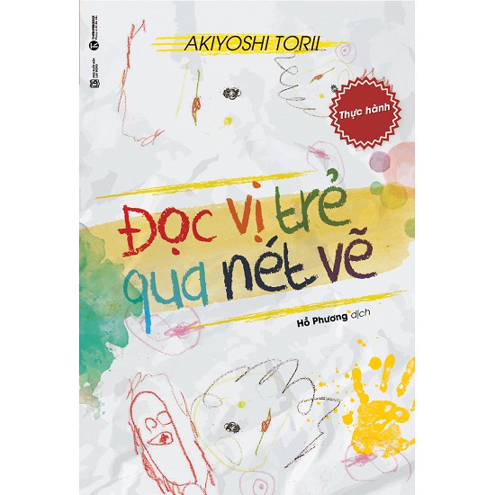 Sách Đọc Vị Trẻ Qua Nét Vẽ - Thực Hành