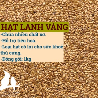 1KG HẠT LANH VÀNG thức ăn cho VẸT, YẾN HÓT
