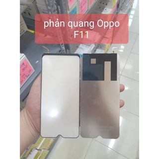 Phản quang Oppo F11 new zin