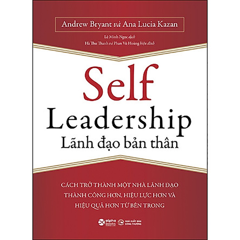 Sách -Self Leadership:  Lãnh đạo bản thân