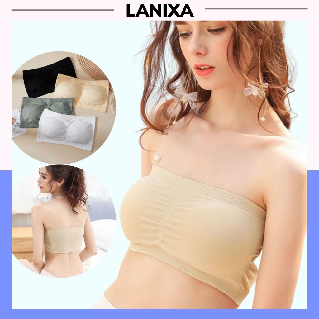 Áo ống không dây cúp ngực gợi cảm, Áo bra nữ đệm mút nâng ngực mềm mại LANIXA B7735