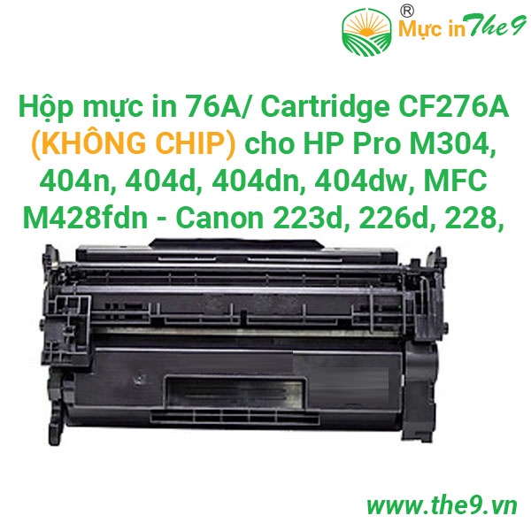 Hộp mực 76A /Cartridge CF276 thiết kế tương thích cho máy in HP Laser PRO M404D/W1A51/ M404DN/ M428FD mới 100%