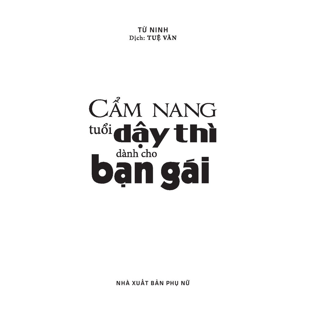 Sách ML - Cẩm Nang Tuổi Dậy Thì Dành Cho Bạn Gái