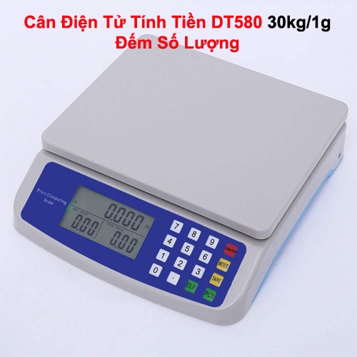 Cân Điện Tử DT580 30KG/1G 💥BẢO HÀNH 1 ĐỔI 1💥Chức Năng Tíền ,Chính Xác, Chống Nước, Cân Điện tử Nhà Bếp, Cân Đếm Số Lượng