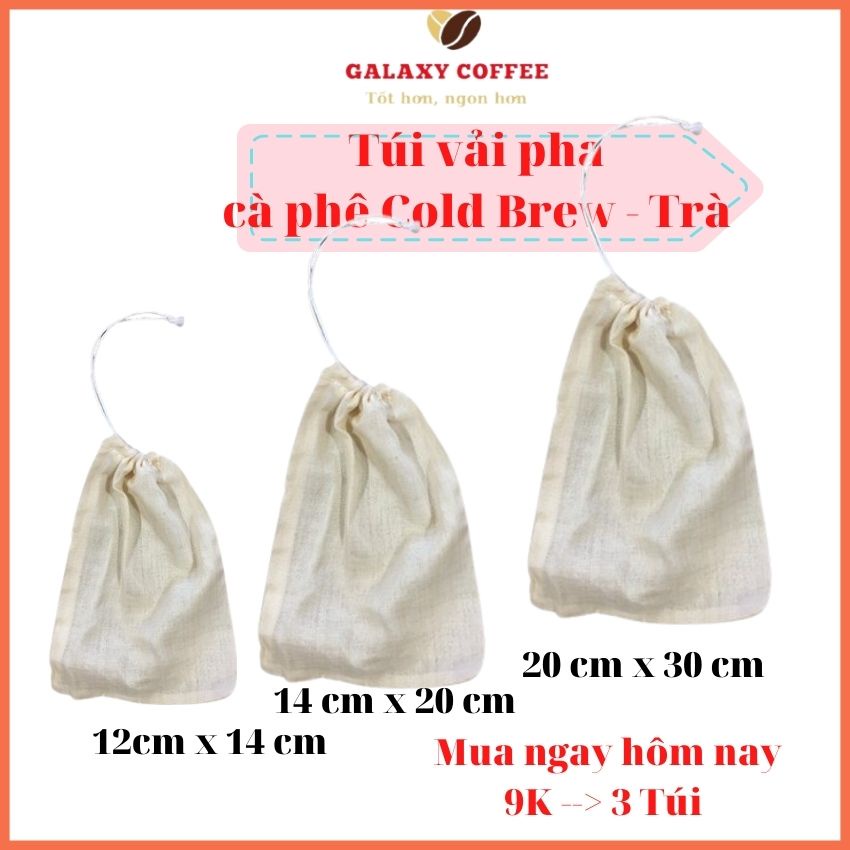 Túi Lọc Cà Phê Cold Brew Túi Lọc Trà Vải Cotton Mềm Không Tẩy Trắng Dùng Được Nhiều Lần Galaxy Coffee